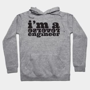 Reverse Engineer Hoodie